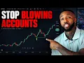 Why Serious Traders Still Blow Accounts And How To Stop