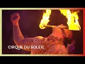 Download Lagu The Best Fire Acts | Cirque du Soleil