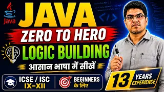 Java Programming for Beginners Zero to Hero Logic Building