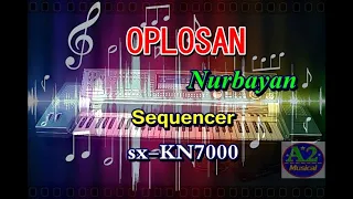 Download Nurbayan - Oplosan || karaoke || sx-KN7000 MP3