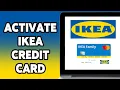 How To Activate IKEA Credit Card 2024 IKEA Credit Card Activation Guide