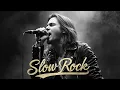 Lagu The Ultimate Slow Rock Ballads \u0026 Classic Rock Collection | Timeless Rock Love Anthems 🎸