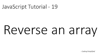 JavaScript Tutorial - 19 Reverse an array