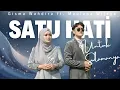 Lagu Satu Hati Untuk Selamanya-Maulana Wijaya ft. Gisma Wandira (Official MV)