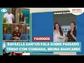 Lagu Rafaella Santos fala sobre passado tenso com Bruna Biancardi | Melhor da Tarde