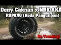 Download Lagu DENNY CAKNAN X NDX AKA - ROPANG (RODA PANGURIPAN) 
