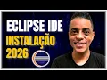 How to Install Eclipse IDE 2026 on Windows Quick and Error-Free