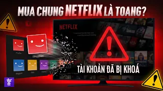 8 điều mới khi Mua Netflix 2026: Đã có gói gia đình mới (không sợ bị khoá)