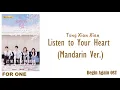 Tong Xian Xian – Listen to Your Heart (Mandarin Ver.)