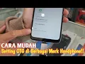 Download Lagu Cara Mudah Setting OTG di Berbagai Merk Handphone‼️😉👍👍