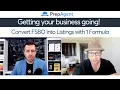 Convert For Sale By Owner FSBO into Listings with 1 Simple Formula