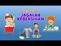 Download Lagu Lagu Anak-anak - Jagalah Kebersihan