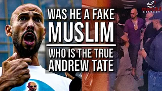 IS HE A FAKE MUSLIM? ANDREW TATE EXPOSED!