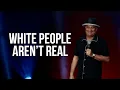 Russell Peters White People Aren t Real