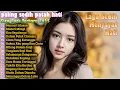 LAGU SANTAI BUAT KERJA TERPOPULER FULL ALBUM 2025|MUSIK ENAK TEMANI SEHARI-HARI-Mencari Alasan