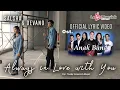 Download Lagu Salsha \u0026 Devano - Always In Love With You (Official Lyric Video) \