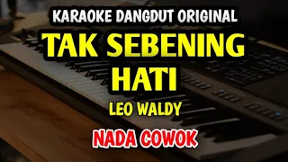 tak sebening hati karaoke nada pria leo waldy