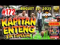 Download Lagu Kapitan Enteng Ilocano Drama #172 | AUGUST 22, 2025 | 5 in 1 | #kapitanenteng | FULL EPISODE!