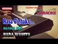 Download Lagu RASA CINTAKU ll KARAOKE NOSTALGIA ll MAYANG SARI ll NADA WANITA E=DO