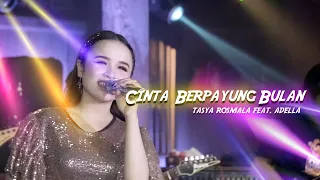 tasya rosmala ft adella cinta berpayung bulan official music video 