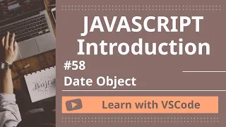 Learn with VSCode JavaScript for Beginners Date Object