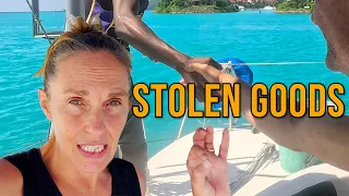 RECEIVING STOLEN GOODS | Sailing Seychelles