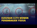Susunan CCTV Ferdy Sambo Tiba Hingga Yosua Dibunuh di Duren Tiga