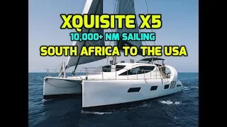 Xquisite X5 – The boat I will sail 10,000+ NM across the South Atlantic from South Africa to the USA