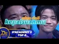KEPALSUANMU - AFAN DA5  Bikin heboh ciptakan lagu sendiri bikin bangga AAN KDI 1