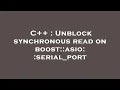C Unblock synchronous read on boost asio serial - port