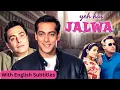 Download Lagu Yeh Hai Jalwa (2002) - Superhit Hindi Movie With English Subtitles | Salman Khan \u0026 Rishi Kapoor