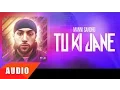 Download Lagu Tu Ki Jaane (Full Audio Song) | Manni Sandhu | Latest Punjabi Song 2016 | Speed Records