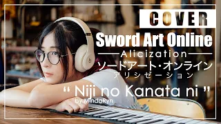 Download Sword Art Online: Alicization EP19 ED - Niji no Kanata ni『ReoNa』| cover by MindaRyn MP3