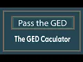 How to Use the GED Calculator on the Math Test