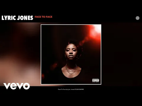 Download MP3 Lyric Jones - Face To Face (Audio)