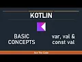 1-5 Kotlin Basic Concepts - var val and const val
