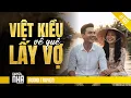 Lagu Chuyện Nhà Tập 121: VIỆT KIỀU VỀ QUÊ LẤY VỢ - Kịch Bản Hoàn Hảo Để Bẫy Chàng Việt Kiều Giàu Có