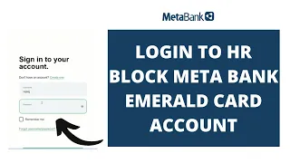 How to Login HR Block Meta Bank Emerald Card Account Sign-In Meta Bank 2022