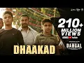 Download Lagu Dhaakad - Dangal | Aamir Khan | Pritam | Amitabh Bhattacharya | Raftaar