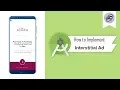 How to Implement Interstitial Ad in Android Studio InterstitialAdAndroid Android Coding