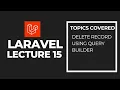 Laravel Query Builder Delete Record with Button Beginners Tutorial