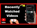How To See Recently Watched s On YouTube - Quick Tutorial