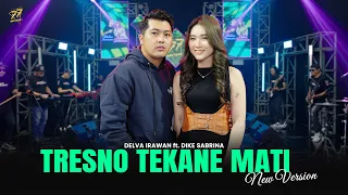 dike sabrina feat delva irawan tresno tekane mati new version om sera official music video 