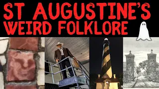 Exploring St Augustine Florida s Weird Folklore Myths and Legends of the United States