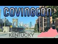 4K Covington Kentucky - North Kentucky s Largest City