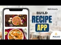 how to create recipe application how to make food recipe app food recipe app