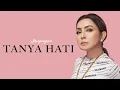 Download Lagu Tanya Hati - Mayangsari  