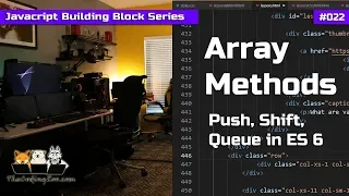 Array Methods Push Shift - Queue in ES6