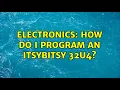 Electronics How do I program an ItsyBitsy 32u4