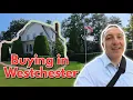 How to Buy a Home in Westchester - What you NEED to KNOW